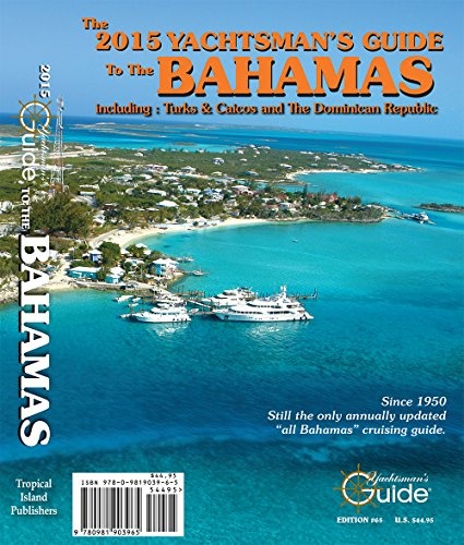 2015 Yachtsman's Guide to the Bahamas