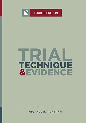 Trial Technique and Evidence (NITA)