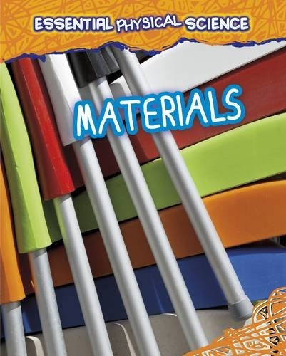 Materials (Infosearch: Essential Physical Science)