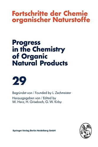 Fortschritte der Chemie Organischer Naturstoffe / Progress in the Chemistry of Organic Natural Products 29 (English and German Edition)