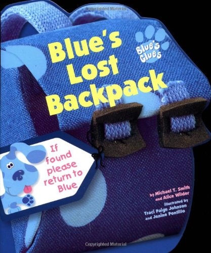 Blue's Lost Backpack (Blue's Clues)
