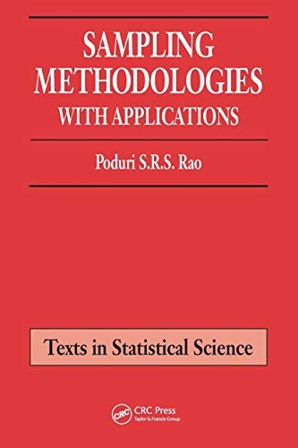 Sampling Methodologies with Applications (Chapman & Hall/CRC Texts in Statistical Science)