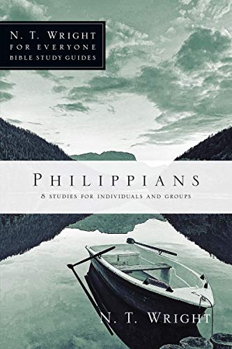 Philippians (N.T. Wright for Everyone Bible Study Guides)