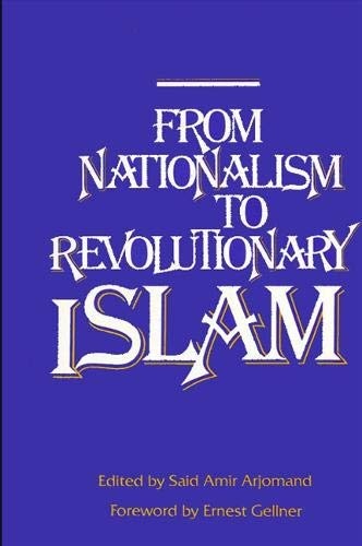 From Nationalism to Revolutionary Islam