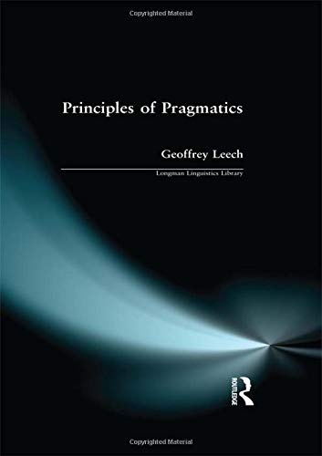 Principles of Pragmatics (Longman Linguistics Library)