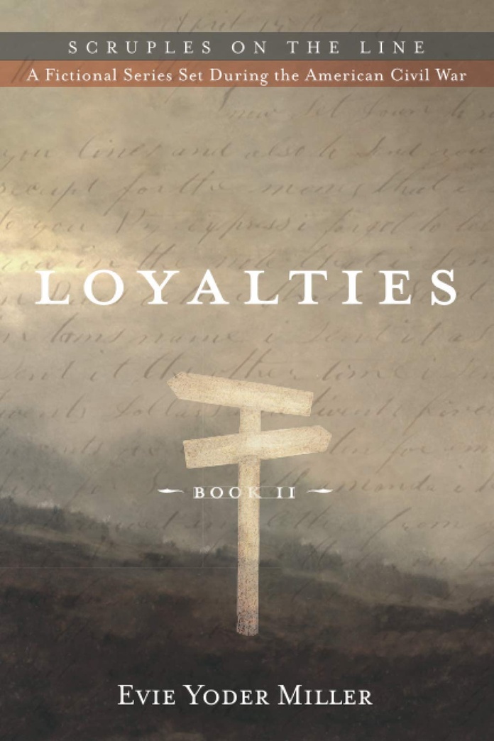 Loyalties: Book II (Scruples on the Line)
