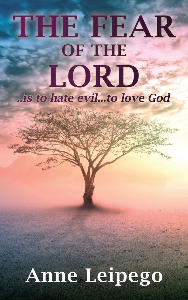 The Fear of the Lord: ..is to hate evil...to love God