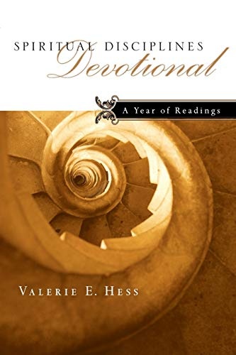 Spiritual Disciplines Devotional: A Year of Readings