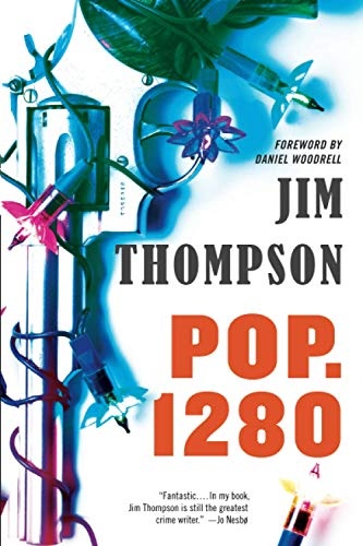 Pop. 1280 (Mulholland Classic)