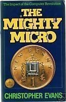 The Mighty Micro: Impact of the Computer Revolution