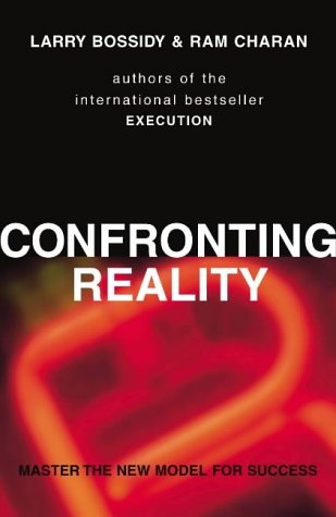 Confronting Reality : Master the New Model for Success