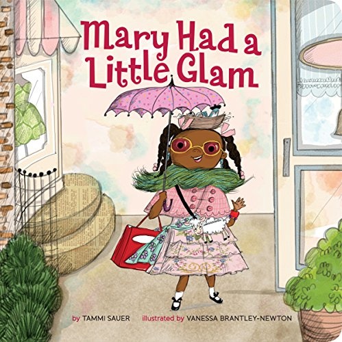 Mary Had a Little Glam (Volume 1)