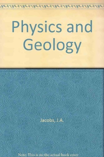 Physics and geology (International series in the earth and planetary sciences)