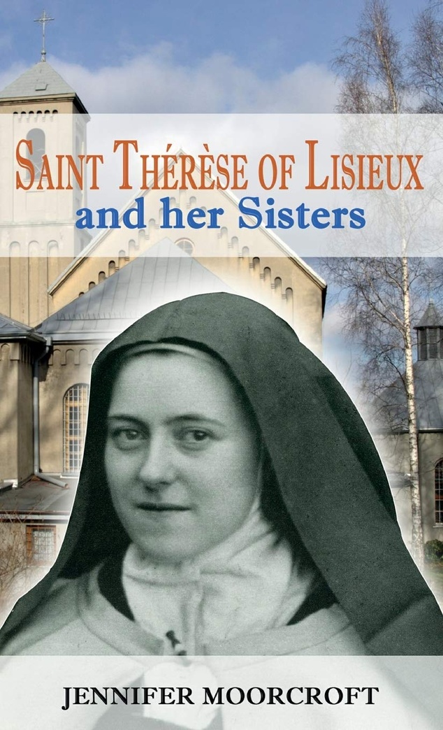 Saint Therese of Lisieux and Her Sisters