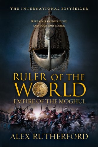 Ruler of the World: Empire of the Moghul