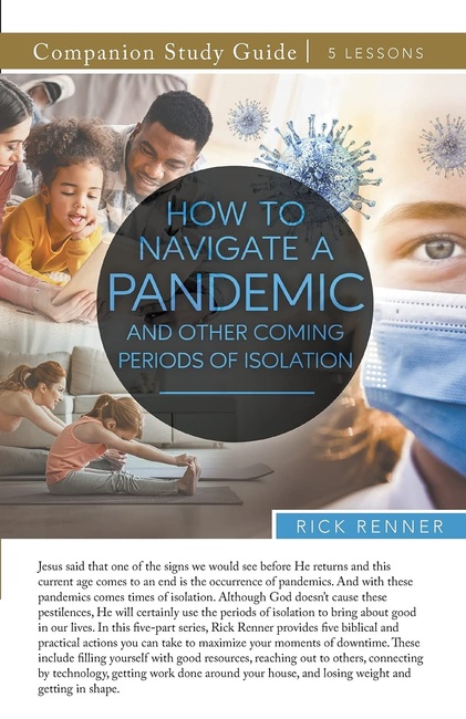 How To Navigate a Pandemic and Other Coming Periods of Isolation Study Guide