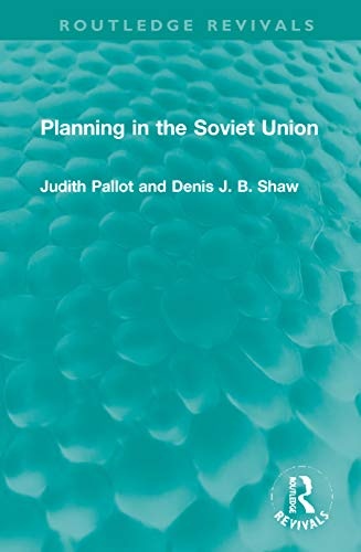 Planning in the Soviet Union (Routledge Revivals)