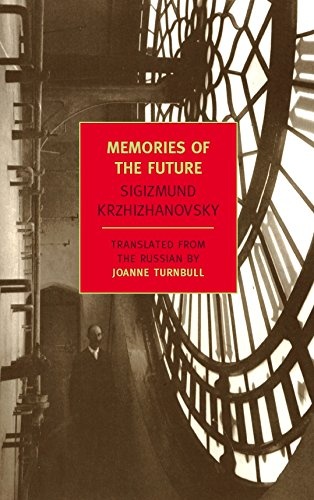 Memories of the Future (New York Review Books Classics)
