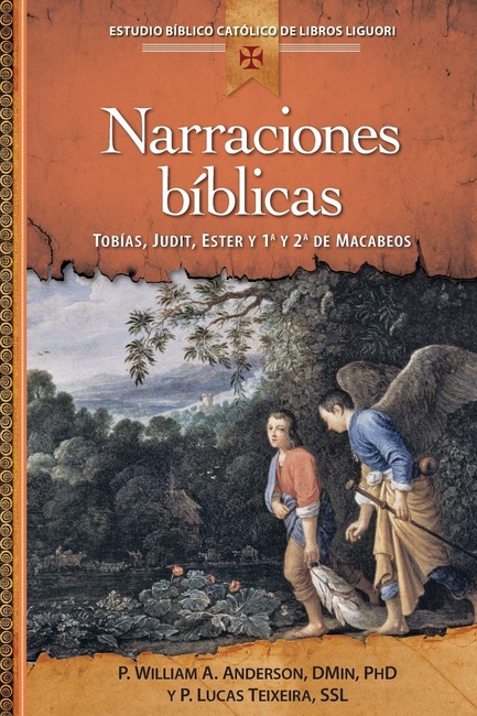 Narraciones Baiblicas (Estudio Biblico Catolico De Libros Liguori) (Spanish Edition)