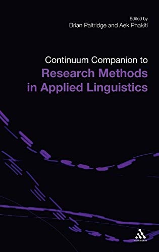The Continuum Companion to Research Methods in Applied Linguistics (Continuum Companions)