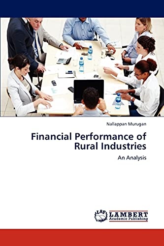 Financial Performance of Rural Industries: An Analysis