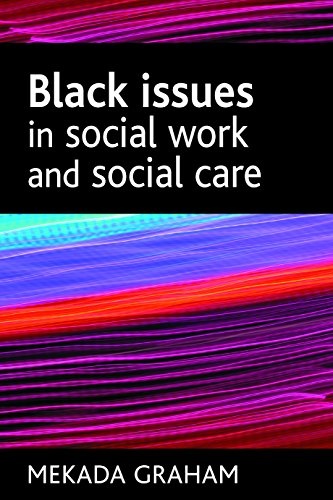 Black issues in social work and social care (BASW/Policy Press titles)