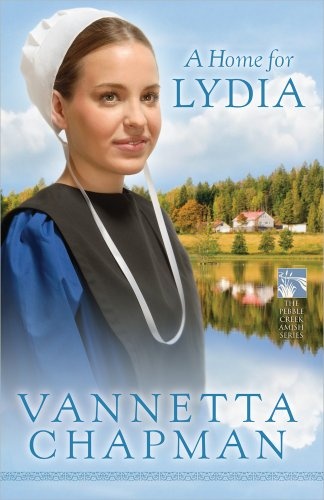 A Home for Lydia (The Pebble Creek Amish Series)