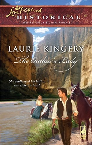 The Outlaw's Lady (Steeple Hill Love Inspired Historical)