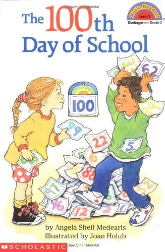The 100th Day of School (Hello Reader!, Level 2)