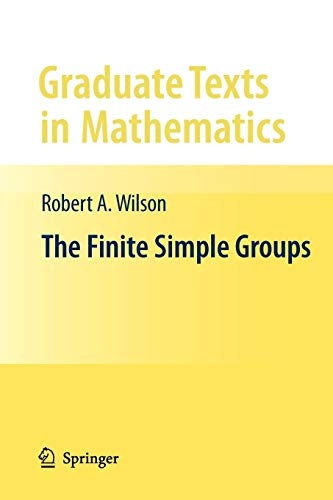 The Finite Simple Groups (Graduate Texts in Mathematics (251))