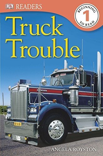 DK Readers L1: Truck Trouble (DK Readers Level 1)