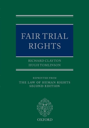 Fair Trial Rights (Law of Human Rights - Supplements Only)