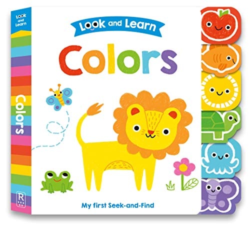 Colors-Die-Cut Tabbed Board Book Packed with Colorful, Patterned Illustrations and Seek-and-Find Activities on Every Page (Look and Learn)