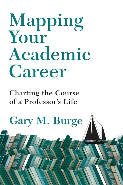 Mapping Your Academic Career: Charting the Course of a Professor's Life