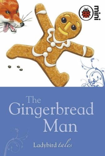 Gingerbread Man (mini),The (Ladybird Tales)