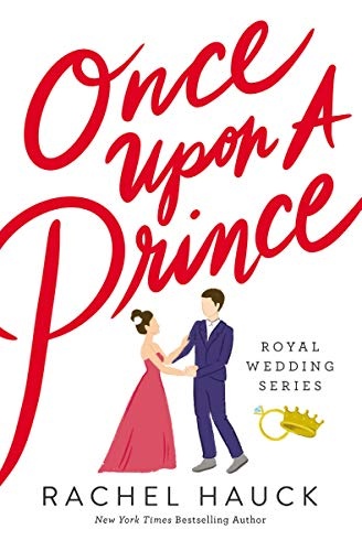 Once Upon a Prince (Royal Wedding Series)