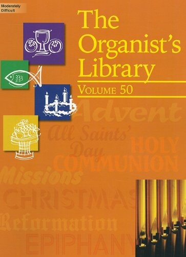 The Organist's Library, Volume 50