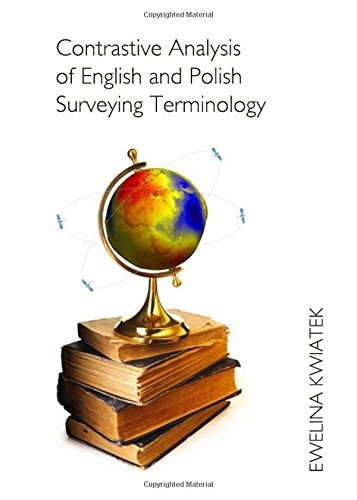 Contrastive Analysis of English and Polish Surveying Terminology