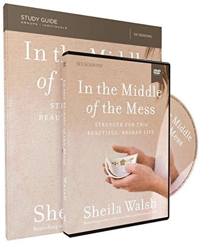 In the Middle of the Mess Study Guide with DVD: Strength for This Beautiful, Broken Life