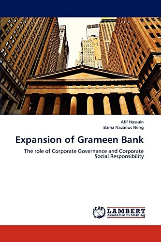 Expansion of Grameen Bank: The role of Corporate Governance and Corporate Social Responsibility