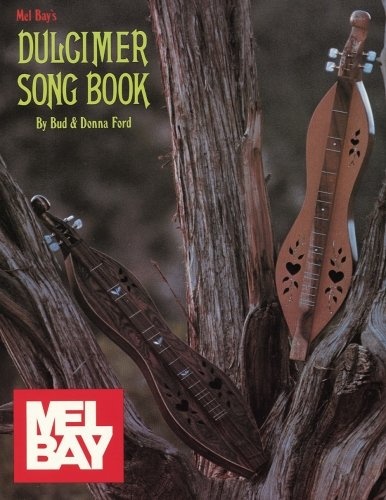 Mel Bay Dulcimer Song Book