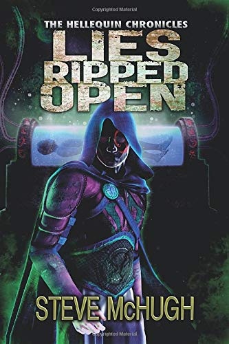 Lies Ripped Open (The Hellequin Chronicles)