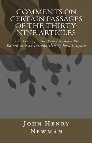 Comments on Certain Passages of the Thirty-Nine Articles