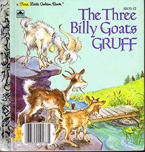 The three billy goats Gruff (A First little golden book)