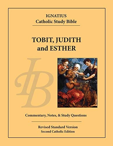 Tobit, Judith and Esther (Ignatius Catholic Study Bible)