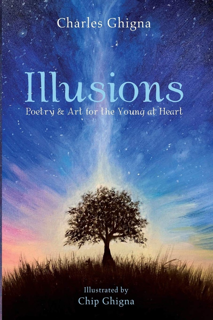 Illusions: Poetry & Art for the Young at Heart