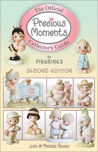 The Official Precious Moments Collector's Guide to Figurines (OFFICIAL COLLECTORS GUIDES)