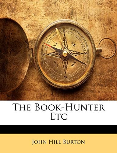 The Book-Hunter Etc