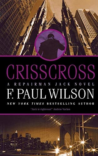 Crisscross: A Repairman Jack Novel (Repairman Jack (8))