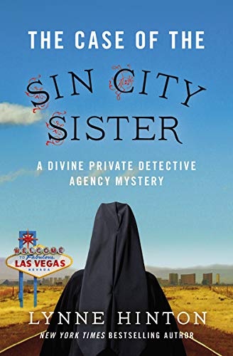 The Case of the Sin City Sister (A Divine Private Detective Agency Mystery)
